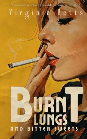 Burnt Lungs and Bitter Sweets