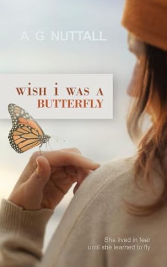 Wish I Was A Butterfly