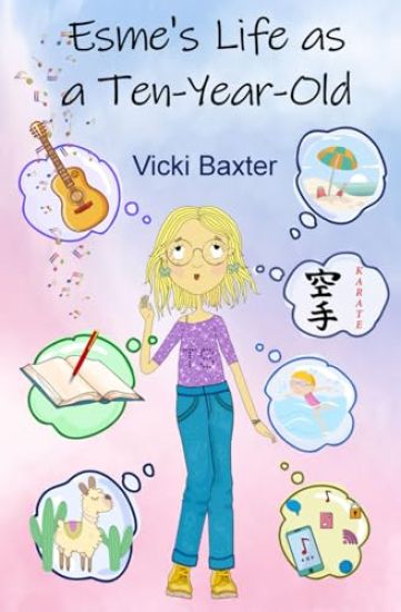 Esme's Life as a Ten-Year-Old