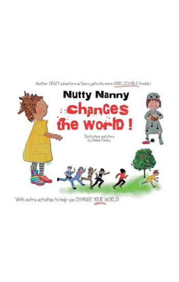 Nutty Nanny changes the world.