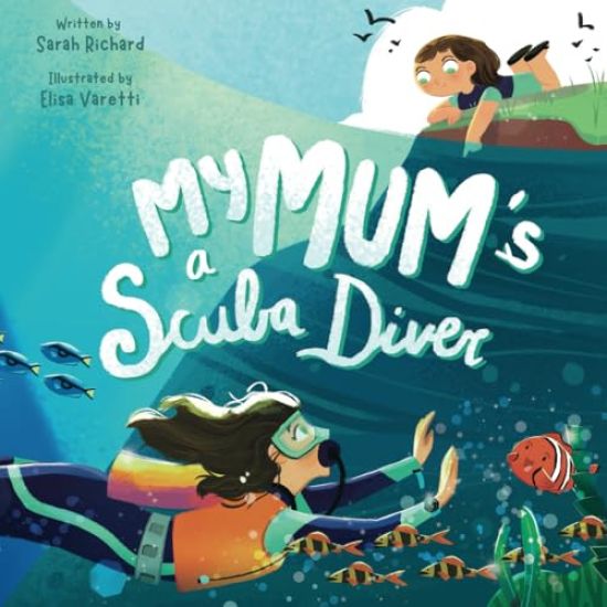 My Mum's a Scuba Diver