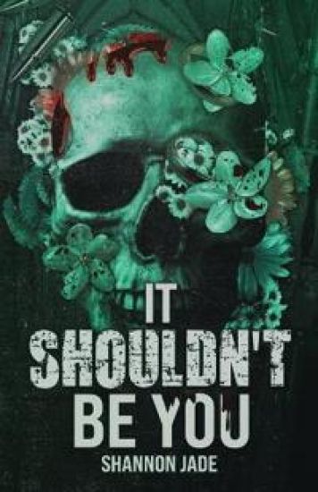 It Shouldn't Be You