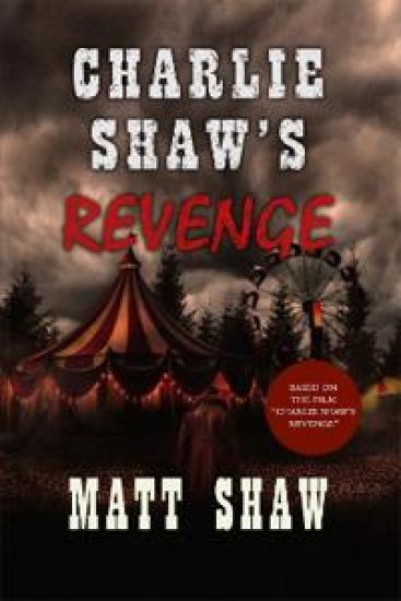 Charlie Shaw's Revenge