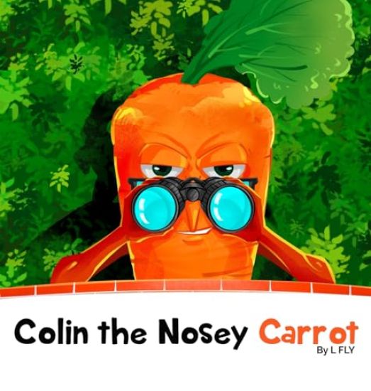 Colin the Nosey Carrot