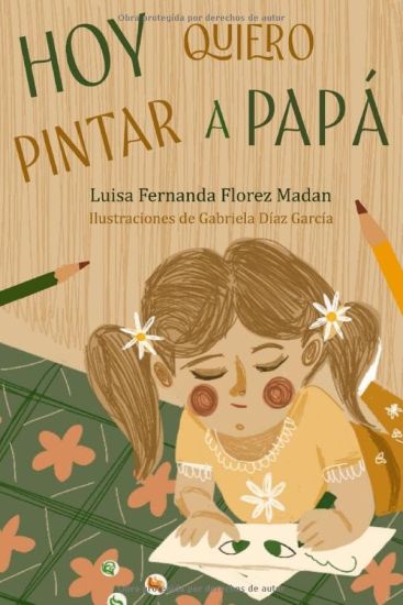 Hoy quiero pintar a papá