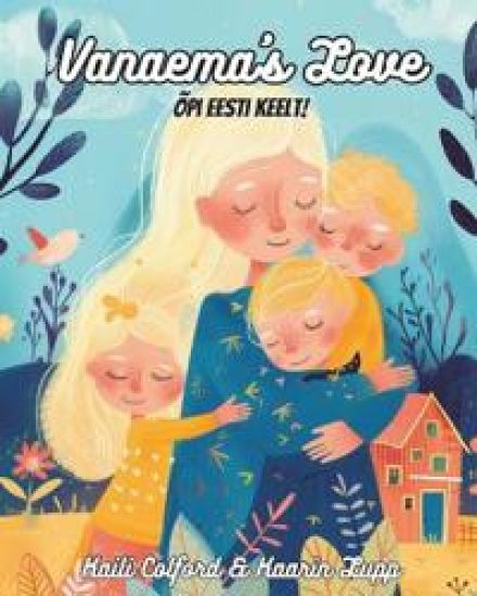 Vanaema's Love