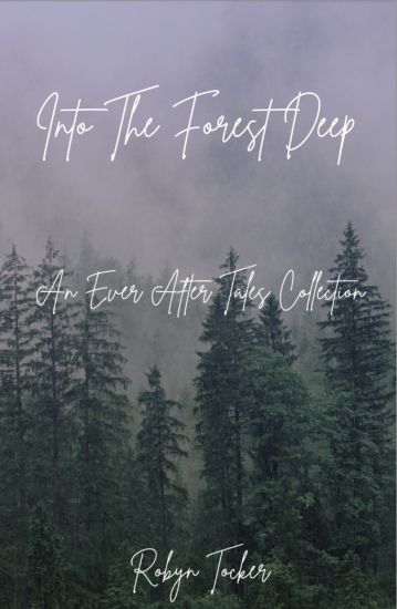 Into The Forest Deep
