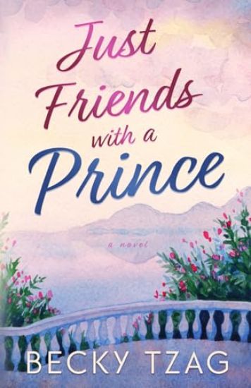 Just Friends with a Prince