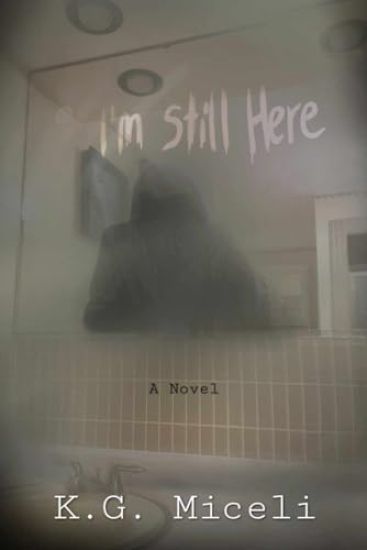 I'm Still Here
