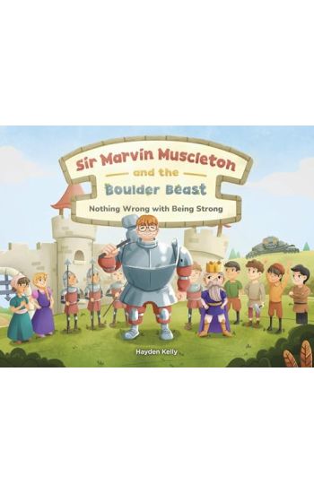 Sir Marvin Muscleton and the Boulder Beast