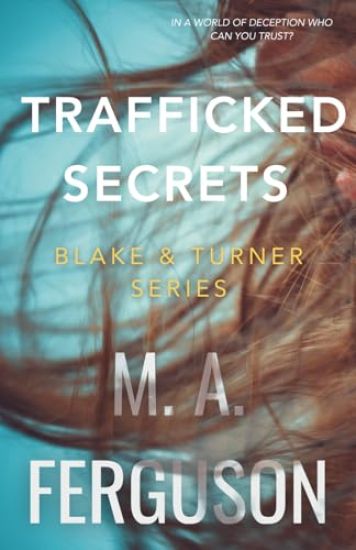 Blake & Turner: Trafficked Secrets