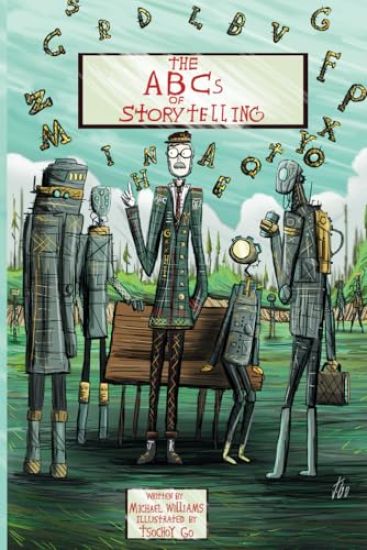 The ABCs of Storytelling