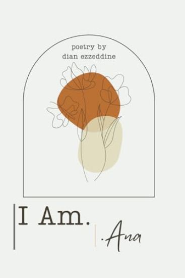 I Am-Ana