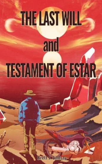 The Last Will and Testament of Estar