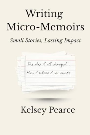 Writing Micro-Memoirs