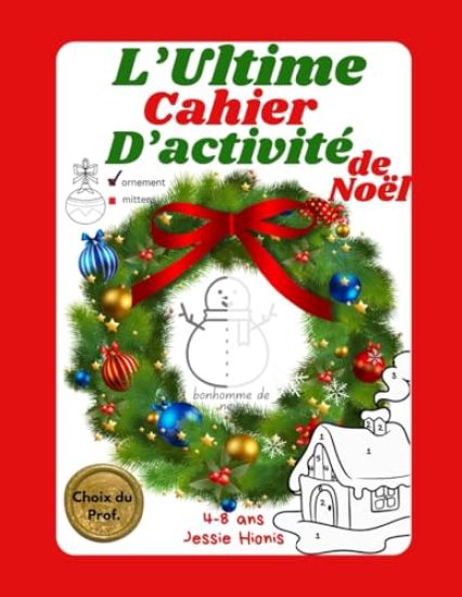 L'Ultime Cahier d'Activité de Noël