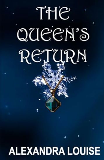 The Queen's Return