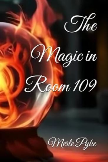 The Magic in Room 109