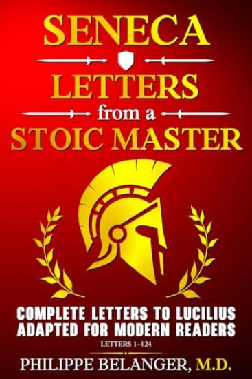 Seneca - Letters from a Stoic Master