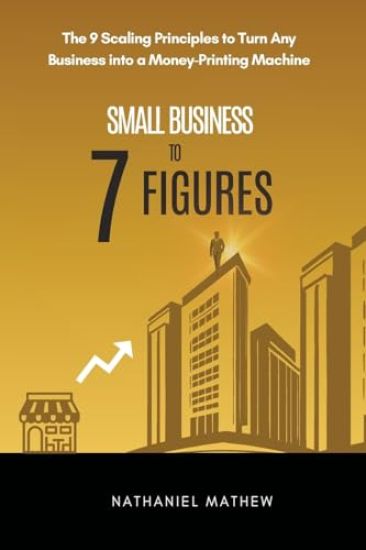 Small Business to Seven Figures
