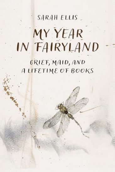 My Year in Fairyland: Grief, Maid and a Lifetime of Books