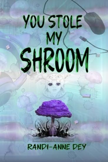 You Stole my Shroom