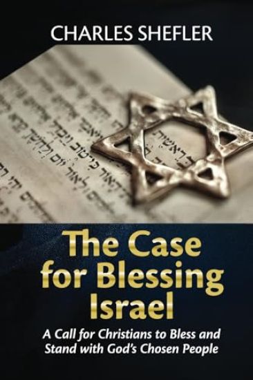 The Case for Blessing Israel