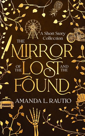 The Mirror of the Lost and the Found