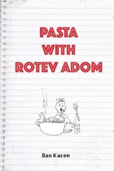 Pasta With Rotev Adom