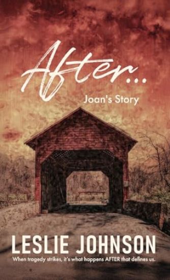 AFTER ... Joan's Story