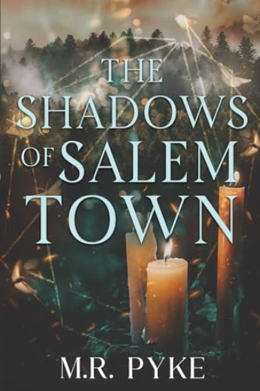 The Shadows of Salem Town