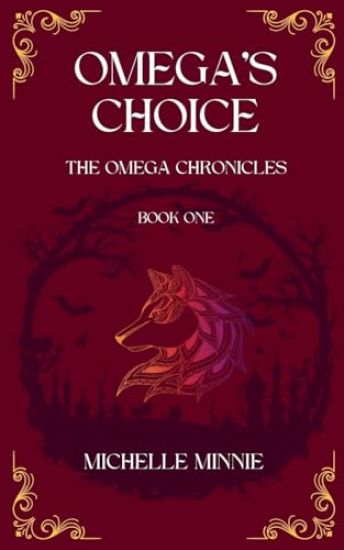 Omega's Choice