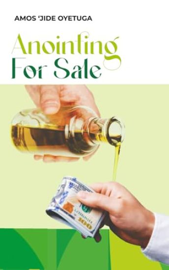 Anointing for Sale