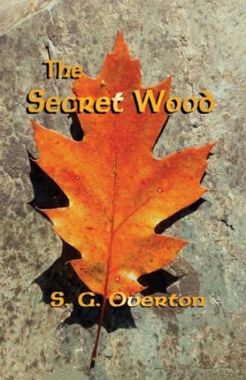 The Secret Wood
