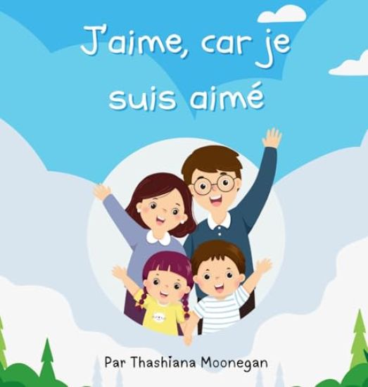 J'aime, car je suis aimé