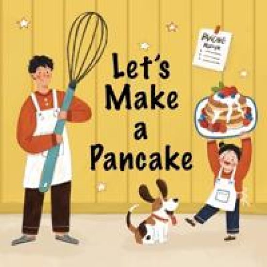 Let's Make a Pancake