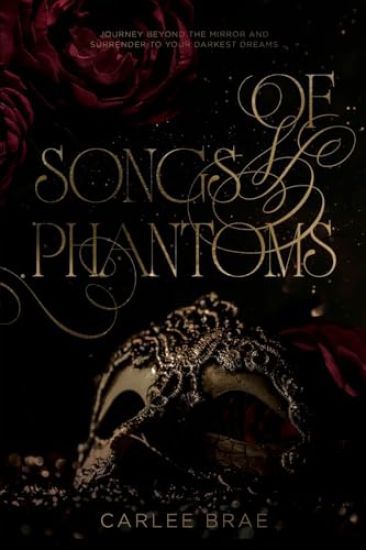 Of Songs and Phantoms