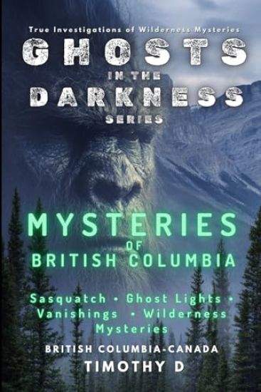 Mysteries Of British Columbia