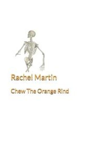 Chew The Orange Rind