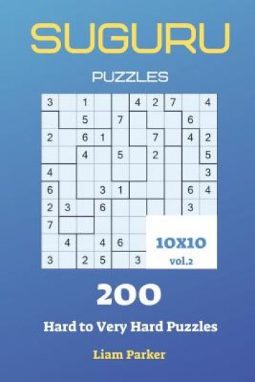 Suguru Puzzles - 200 Hard to Very Hard Puzzles 10x10 vol.2