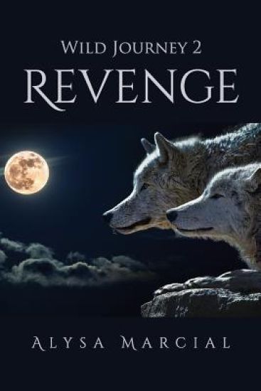 Wild Journey 2: Revenge