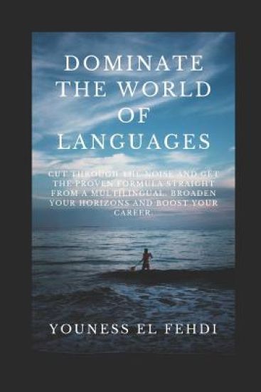 Dominate the World of Languages