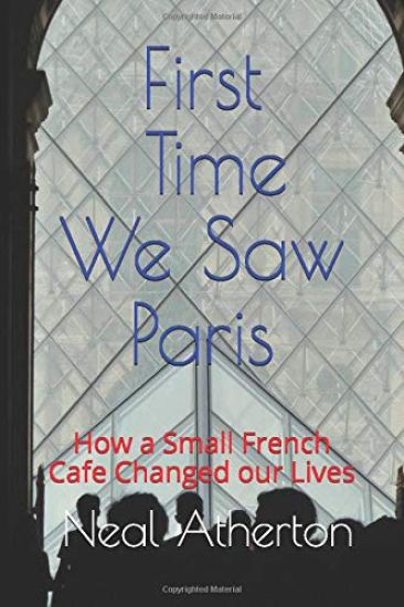 First Time We Saw Paris