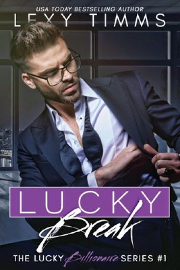 Lucky Break: Billionaire Fake Fiance Romance