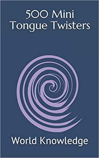 500 Mini Tongue Twisters