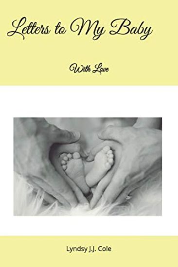 Letters to My Baby: With Love
