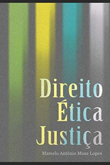 Direito Ética E Justiça