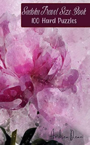 Sudoku Travel Size Book 100 Hard Puzzles Andrea Dean: Pocket Size for On The Go Sudoku Fun!