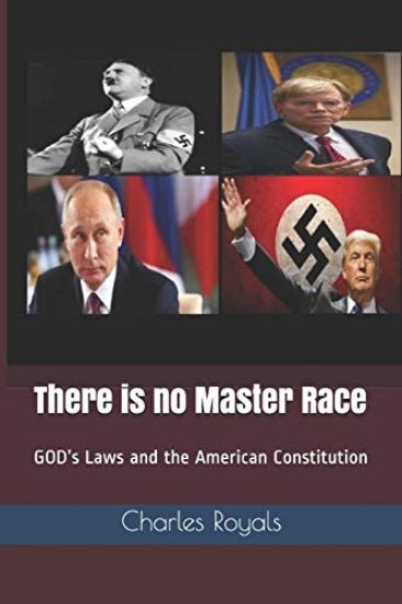 There is no Master Race: GOD's Laws and the American Constitution
