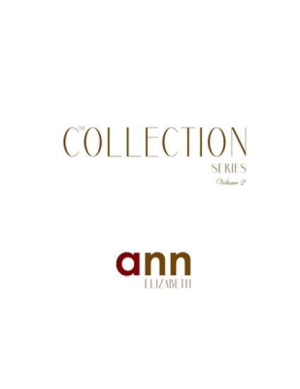 The Collection Volume 2 - Ann Elizabeth